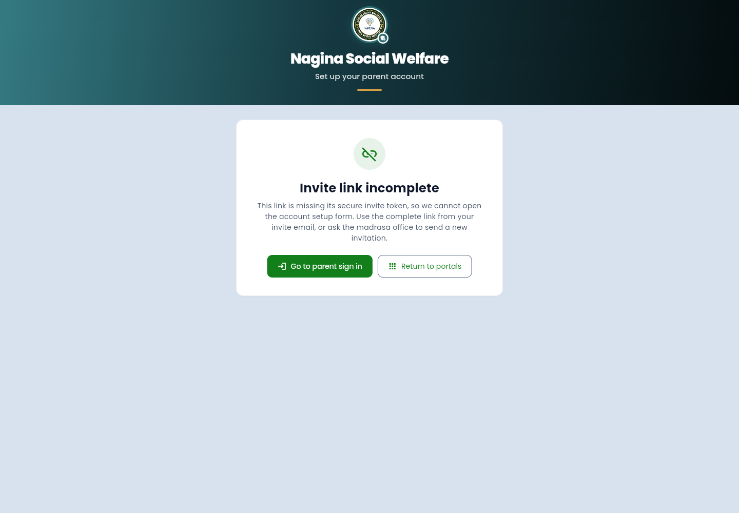 Set up your parent account page saying the invite link is incomplete.