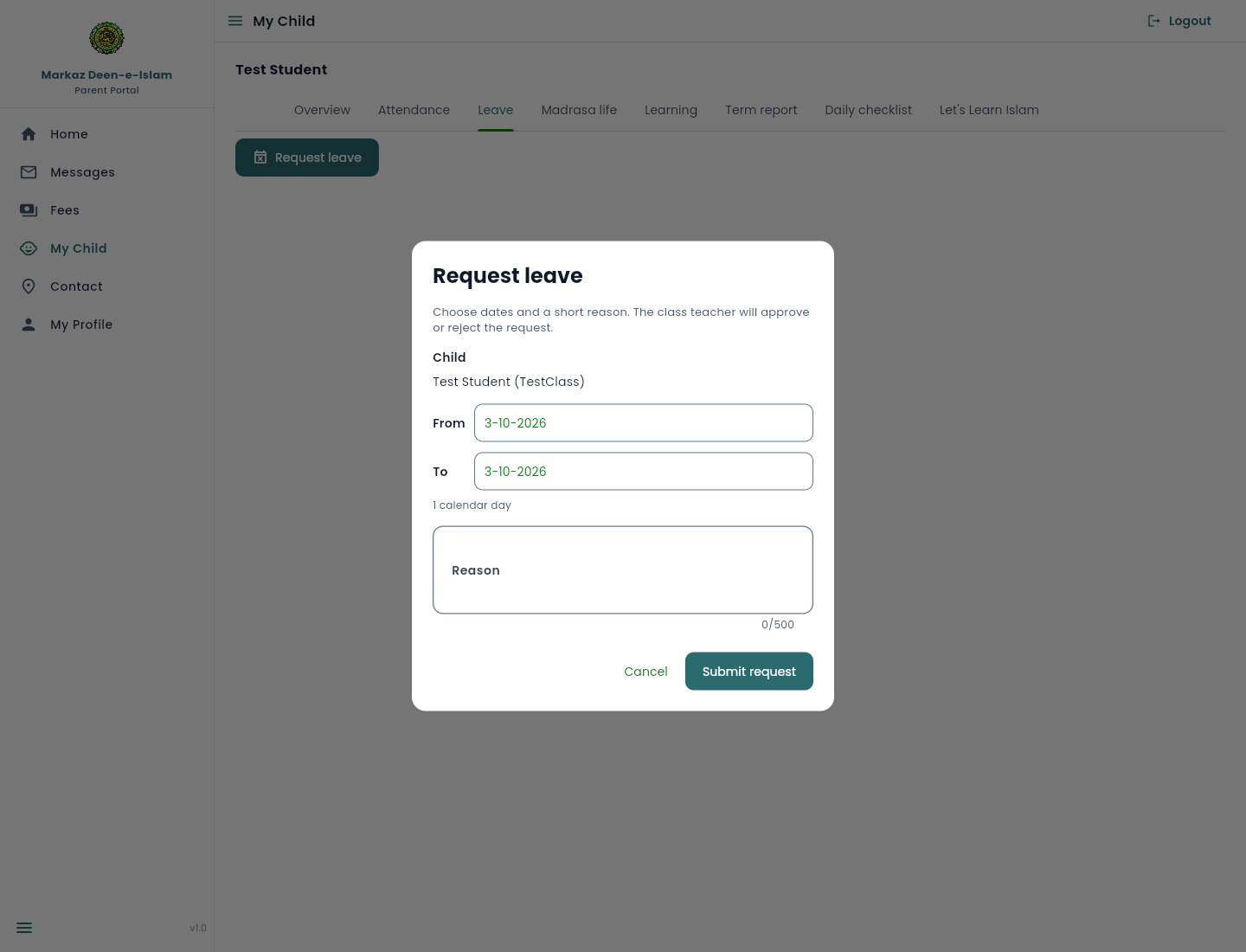 Request leave dialog for Test Student with from and to dates and an empty reason box.
