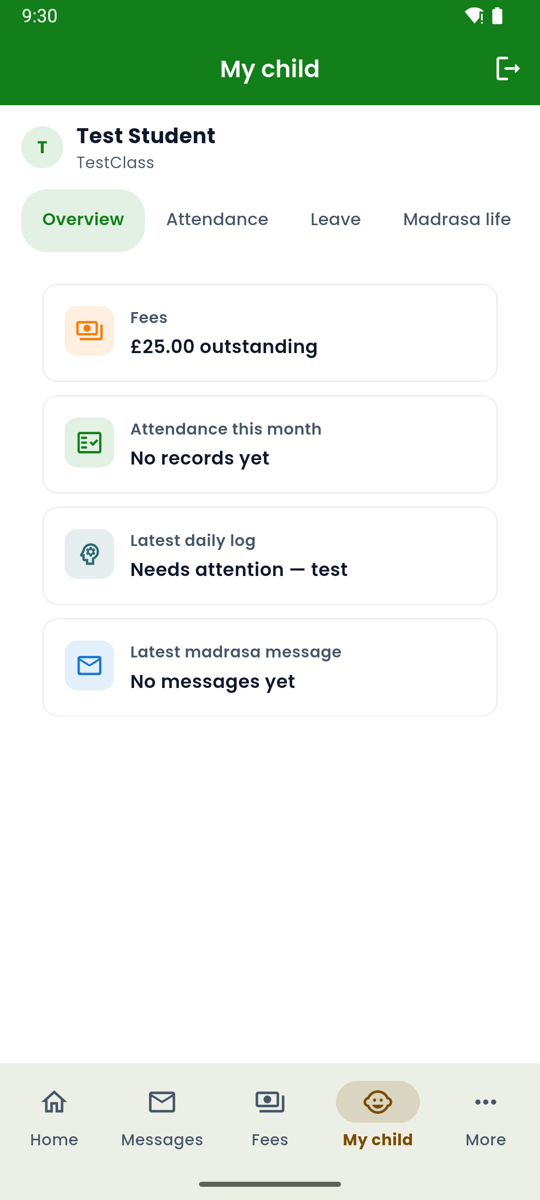 Android app My child overview for Test Student with fees, attendance, latest daily log, and latest message cards.