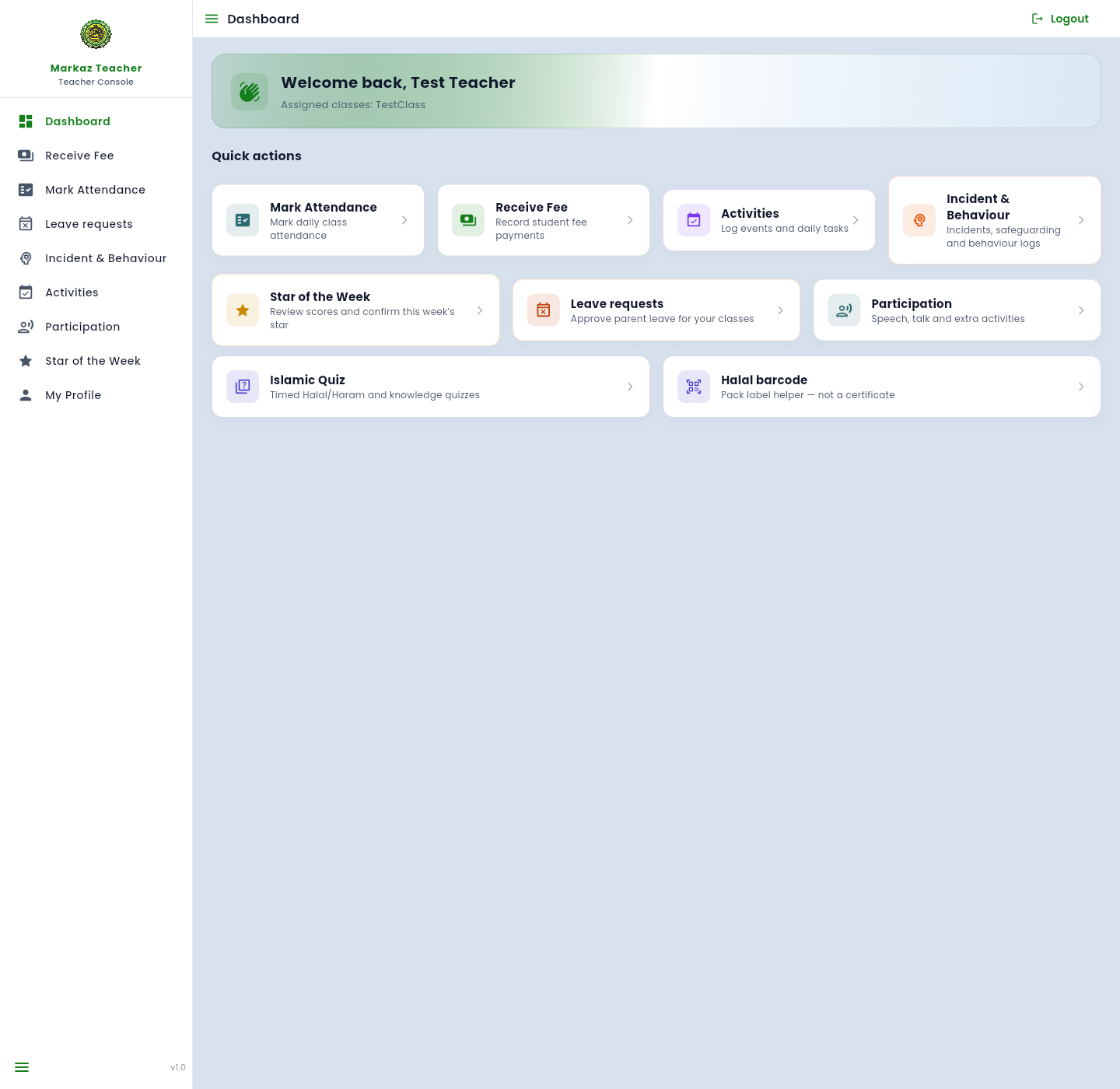 Teacher Dashboard with welcome banner for Test Teacher and quick action tiles.