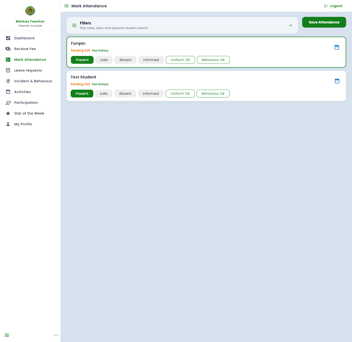 Mark Attendance page with Present, Late, Absent, and Informed options for each student.