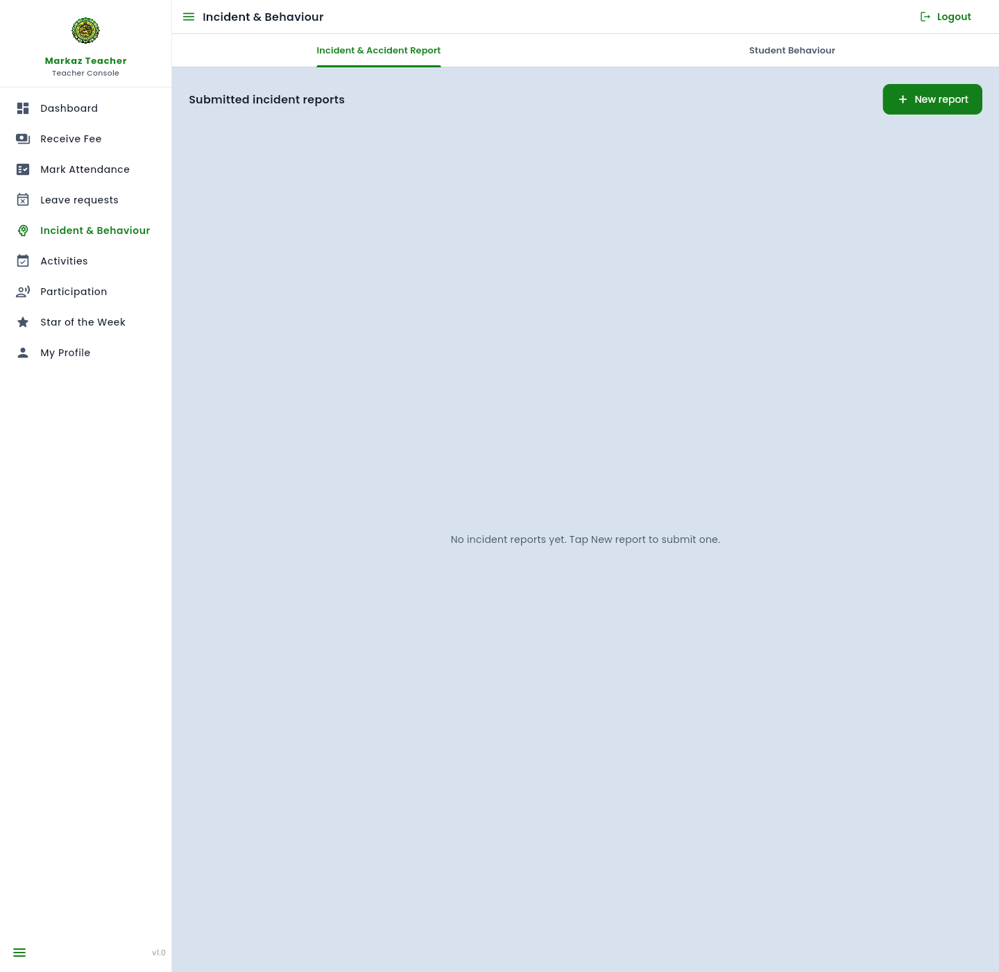 Incident and Accident Report tab with New report and an empty list.